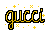 GUCCI